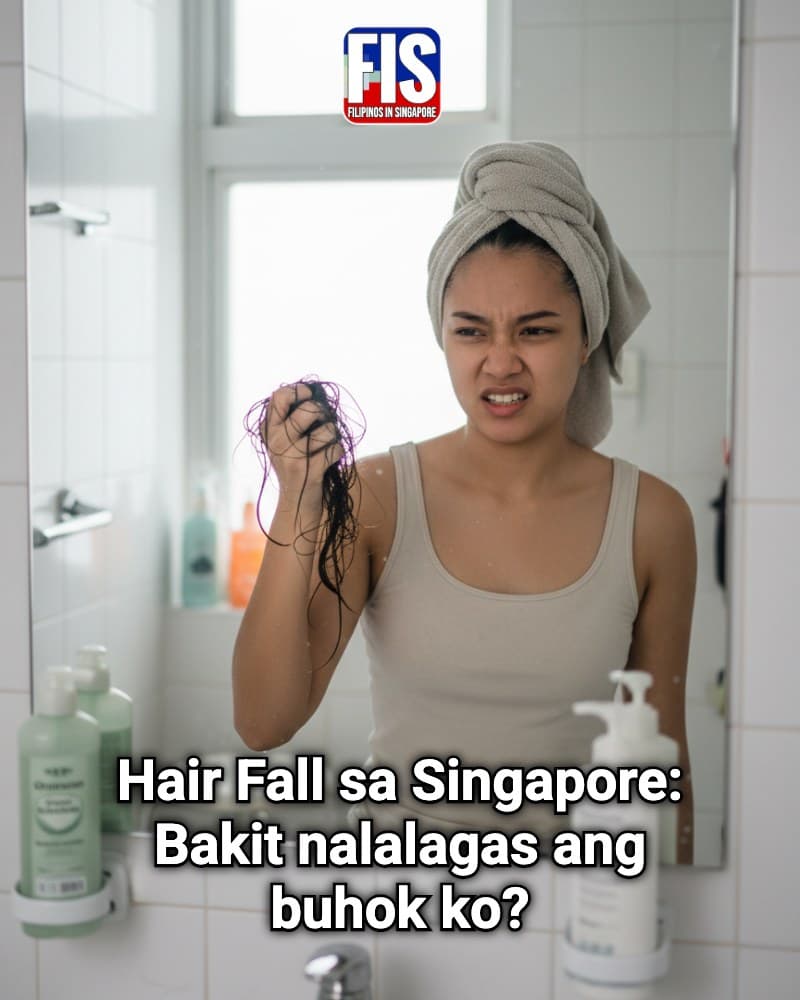 A Filipina with a towel-wrapped hair holding a clump of fallen hair in a Singapore bathroom, branded FIS share-card for the hair fall article